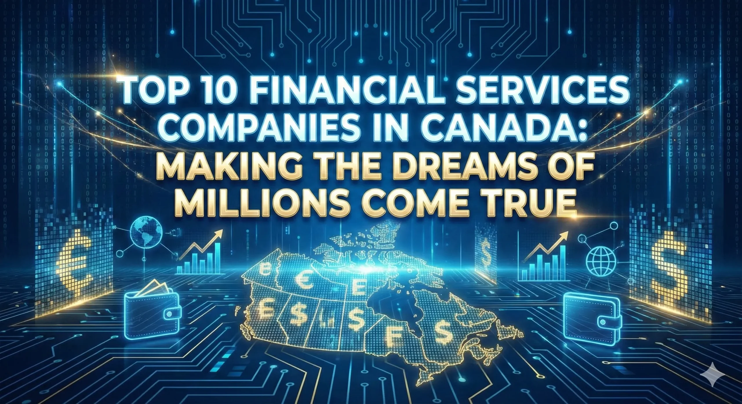 Top 10 Financial Services Companies in Canada Top 10 Financial Services Companies in Canada