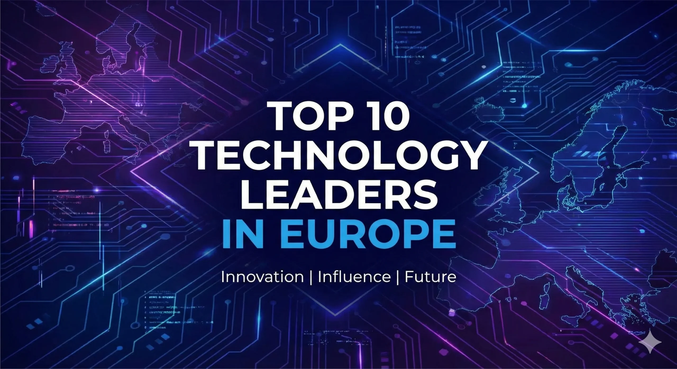 Top 10 Technology Leaders in Europe